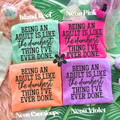 Being an adult is like the dumbest thing ive ever done tee or sweatshirt
